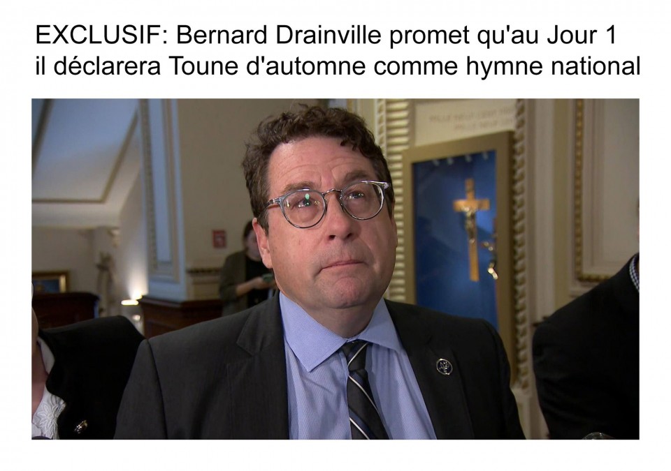 Bernard Drainville a le visage contemplatif, comme s'il réfléchissait. Au-dessus, il est écrit: « EXCLUSIF: Bernard Drainville promet qu'au Jour 1, il déclarera Toune d'automne comme hymne national. »