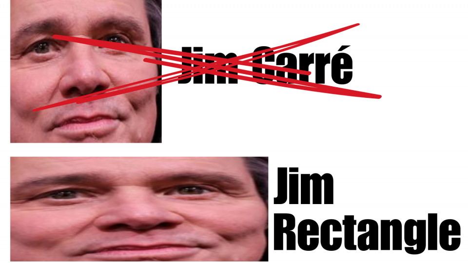 En haut, on voit Jim Carré. L'image est en carré. En bas, on voit Jim Rectangle. Son visage est en rectangle. 